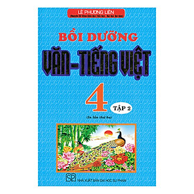 Bồi Dưỡng Văn - Tiếng Việt Lớp 4 (Tập 2)