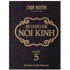 Nơi bán Hoàng Đế Nội Kinh - Quyển 5 - Giá Từ -1đ