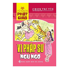 Download sách Vị Pháp Sư Ngu Ngơ