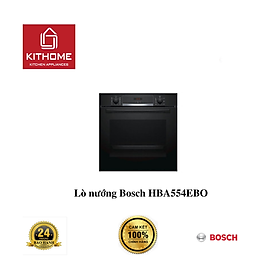 Lò nướng Bosch HBA554EBO  - Hàng chính hãng