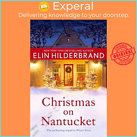 Hình ảnh Sách - Christmas on Nantucket - Book 2 in the gorgeous Winter Series by Elin Hilderbrand (UK edition, paperback)