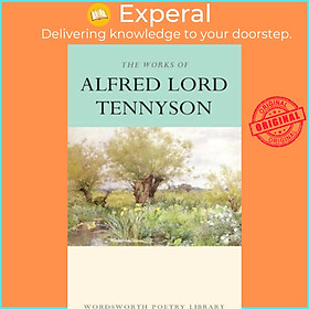 Sách - The Works of Alfred Lord Tennyson by Lord Alfred Tennyson (UK edition, paperback)