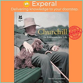 Sách - Churchill : An Extraordinary Life by Sarah Gristwood (UK edition, paperback)