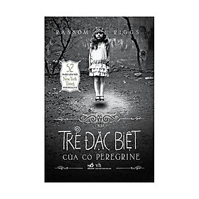 [Download Sách] Trại Trẻ Đặc Biệt Của Cô Peregrine (Tái Bản)