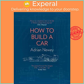Hình ảnh Sách - How to Build a Car : The Autobiography of the World's Greatest Formula 1  by Adrian Newey (UK edition, hardcover)