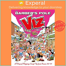 Sách - Viz Annual 2024: The Barber's Pole - A Heap of Clippings Swept Up from Is by Viz Magazine (UK edition, hardcover)
