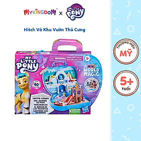 Đồ Chơi MY LITTLE PONY Hitch Và Khu Vườn Thú Cưng F6440