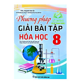 Hình ảnh Sách - Phương pháp giải bài tập hóa học 8 ( biên soạn theo chương trình GDPT mới ) (BT)