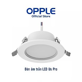 Đèn âm trần OPPLE Led Us Pro - Công suất (6W, 9W, 14W), màu ánh sáng (3000K, 4000K, 5700K)