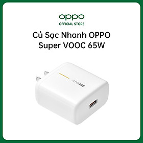 Mua Củ Sạc Nhanh OPPO Super VOOC 65W | Đầu ra USB: 10V - 6.5A | Hàng Chính Hãng OPPO