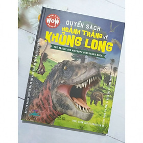 Quyển Sách Hoành Tráng Về Khủng Long - Tặng Bookmark Thiết Kế Aha Siêu Đẹp