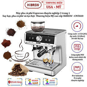 Mua Máy pha cà phê Espresso chuyên nghiệp 3 trong 1  thương hiệu Mỹ cao cấp HiBREW CM5020 - HÀNG NHẬP KHẨU