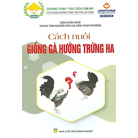 Hình ảnh Cách Nuôi GIỐNG GÀ HƯỚNG TRỨNG HA