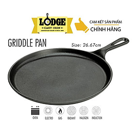 [Chính hãng LOGDE - MỸ] Chảo gang nướng chính hãng Lodge lòng bằng 26.67cm - L9OG3. Chảo dùng nướng, áp chảo, đổ bán xèo.