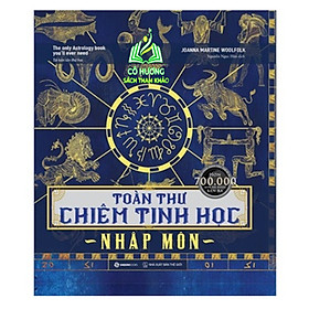 Sách - Toàn thư chiêm tinh học nhập môn - The Only Astrology Book You'll Ever Need - Tác giả: Joanna Martine Woolfolk SG