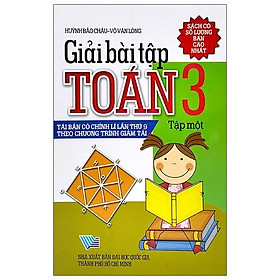 Giải Bài Tập Toán 3 Tập 1 (Tái Bản Lần 9)