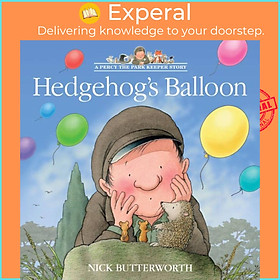 Sách - Hedgehog's Balloon by Nick Butterworth (UK edition, paperback)