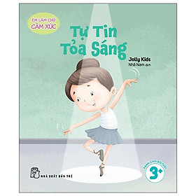 Em Làm Chủ Cảm Xúc - Tự Tin Tỏa Sáng - Lam
