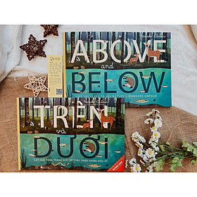 Sách Tranh Song Ngữ - Trên và Dưới - Lật Nhẹ Từng Trang Để Thấy Thiên Nhiên Diệu Kỳ