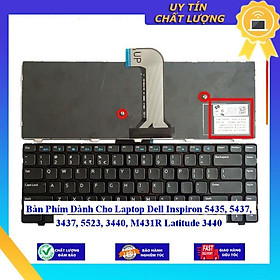 Bàn Phím dùng cho Laptop Dell Inspiron 5435 5437 3437 5523 3440 M431R Latitude 3440  - Hàng Nhập Khẩu New Seal