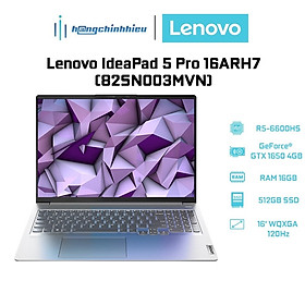 Mua Laptop Lenovo IdeaPad 5 Pro 16ARH7 82SN003MVN R5-6600HS | 16GB | 512GB | 16  WQXGA 120Hz Hàng chính hãng
