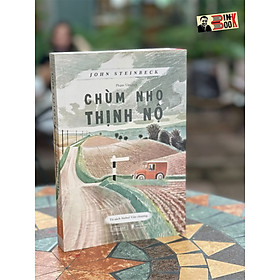 (Tái bản 2023 - Tác giả đoạt giải Nobel Văn chương năm 1962) CHÙM NHO THỊNH NỘ - John Steinbeck – Phạm Văn dịch - Tao Đàn – Nxb Hội Nhà Văn (bìa mềm)