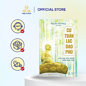 Sách - Cư Trần Lạc Đạo Phú