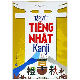 [Download Sách] Tập Viết Tiếng Nhật Kanji(Tái Bản 2018)