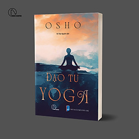 Đạo tu Yoga – Osho
