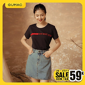 Áo in How about no GUMAC AT12928