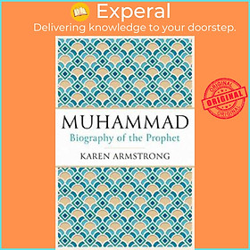 Sách - Muhammad : Biography of the Prophet by Karen Armstrong (UK edition, paperback)