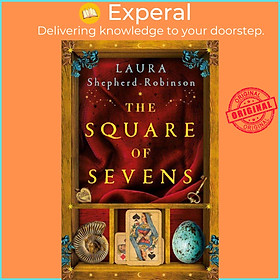 Sách - The Square of Sevens - the stunning, must-read historical nove by Laura Shepherd-Robinson (UK edition, hardcover)
