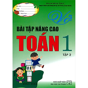 Vở Bài Tập Nâng Cao Toán 1 Tập 2 (Tái Bản)