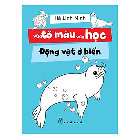 Vừa Tô Màu Vừa Học - Động Vật Ở Biển