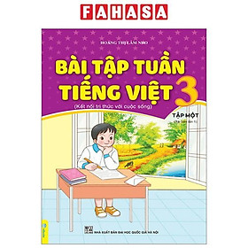 Bài Tập Tuần Tiếng Việt 3 - Tập 1 (Kết Nối)