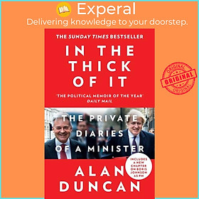 Hình ảnh Sách - In the Thick of It - The Private Diaries of a Minister by Alan Duncan (UK edition, paperback)