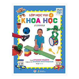 Sách Lớp Học Vui Về Khoa Học - Science