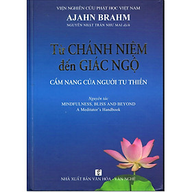 Từ Chánh Niệm đến Giác Ngộ