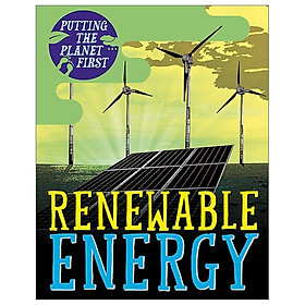 [Download Sách] Renewable Energy (Putting the Planet First)