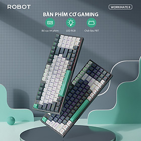 Mua Bàn Phím Cơ Gaming ROBOT Workmate II - Hiệu Ứng Đèn RGB - 94 Phím - HÀNG CHÍNH HÃNG