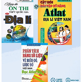 Sách - Combo Hướng Dẫn Ôn Thi Môn Địa Lí + Câu Hỏi Và Bài Tập Atlat Địa Lí Việt Nam + Đọc Atlat Địa Lí (Bộ 3 Cuốn)