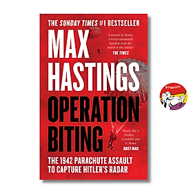 Sách - Operation Biting: The 1942 Parachute Assault to Capture Hitler’s Radar / History / Ngoại văn