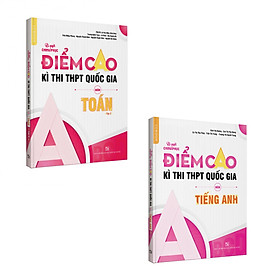 Combo Bí quyết chinh phục điểm cao THPT Quốc gia Toán (Tập 2) - Tiếng Anh - NXB Đại học Quốc gia Hà Nội