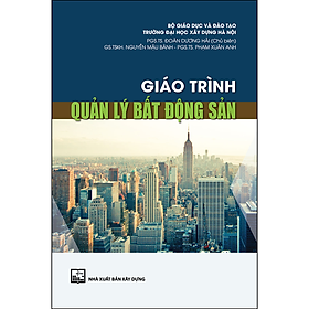 Ảnh bìa Giáo Trình Quản Lý Bất Động Sản