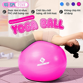 [Tặng Kèm Bơm] Bóng Tập Yoga 45cm-Bóng Tập Thể Hình- Hàng Cao Cấp Chính Hãng  (hàng nhập khẩu)