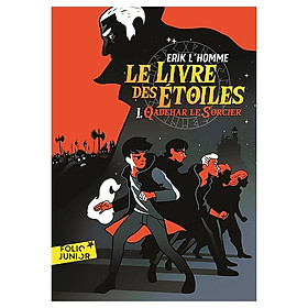 Le Livre des Etoiles Tome 1