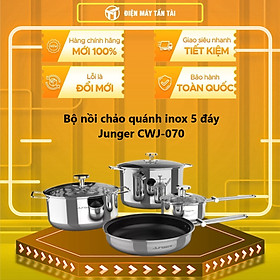 Mua BỘ NỒI INOX 7 CHI TIẾT JUNGER CWJ-070 - Hàng chính hãng