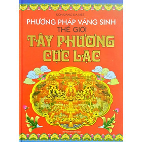 Download sách Phương Pháp Vãng Sinh Thế Giới - Tây Phương Cực Lạc