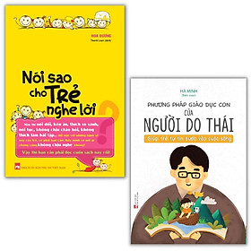 Sách: Combo 2 Cuốn: Phương Pháp Giáo Dục Con Của Người Do Thái  + Nói Sao Cho Trẻ Nghe Lời