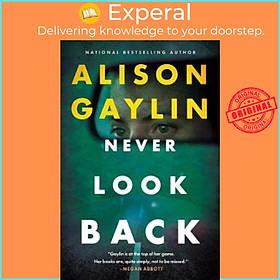 Sách - Never Look Back by Alison Gaylin (US edition, paperback)